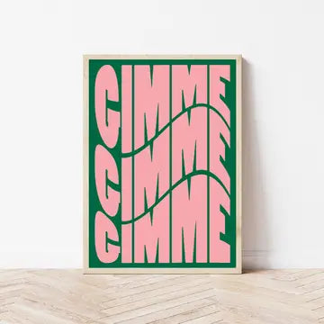 Wall art A4 print - gimme gimme gimme (green & pink)