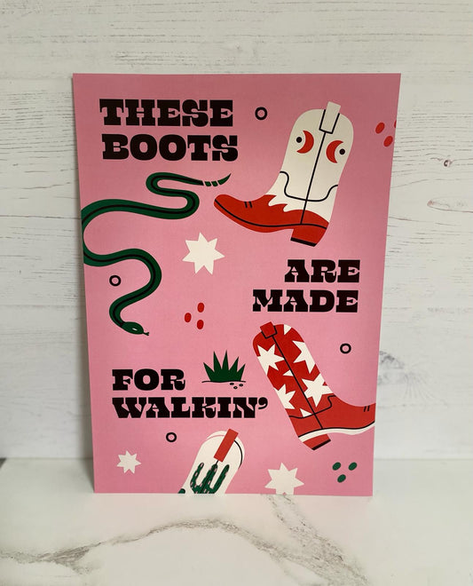 Wall art A4 print - these boots are made for walkin’ (pink)