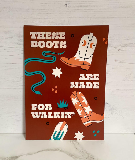 Wall art A4 print - these boots are made for walkin’ (brown)