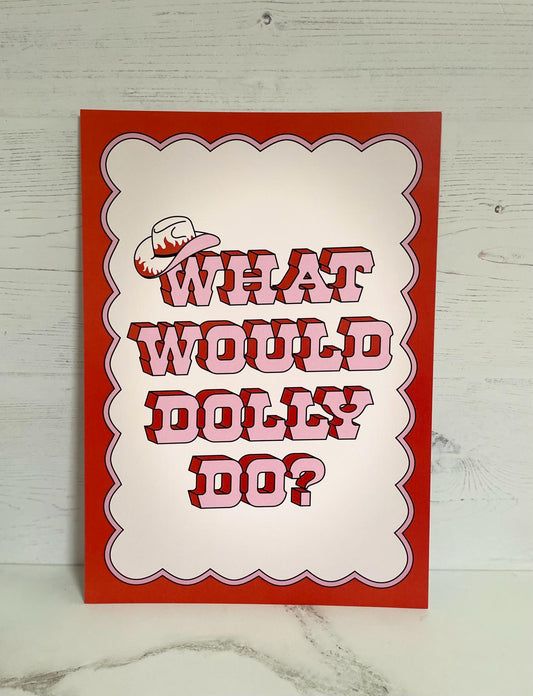 Wall art A4 print - what would dolly do? (orange)